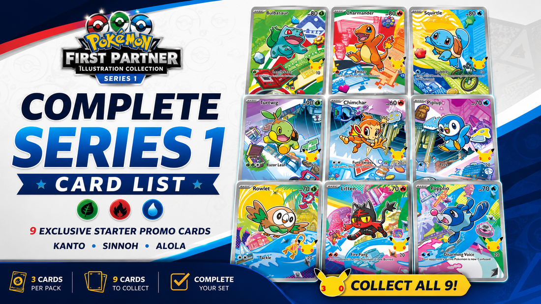 Complete First Partner Illustration Collection Series 1 card list featuring all 9 starter Pokémon promo cards including Bulbasaur, Charmander, Squirtle, Turtwig, Chimchar, Piplup, Rowlet, Litten and Popplio.