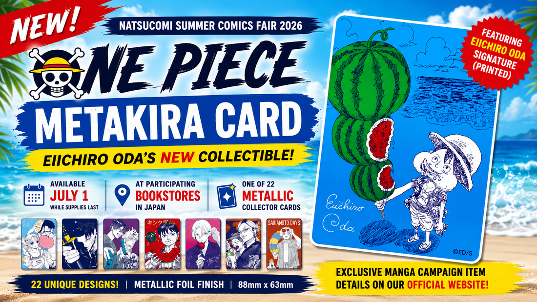 ONE PIECE Luffy NatsuComi 2026 Metakira Card website cover featuring Eiichiro Oda's exclusive summer artwork and Shueisha's 2026 promotional collectible.