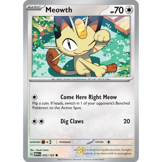 [ENG]	SV3.5	151:	052/165	Meowth	C	(Non-Foil)