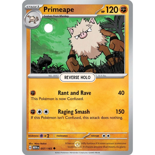 [ENG]	SV3.5	151:	057/165	Primeape	U	(Reverse Holo)