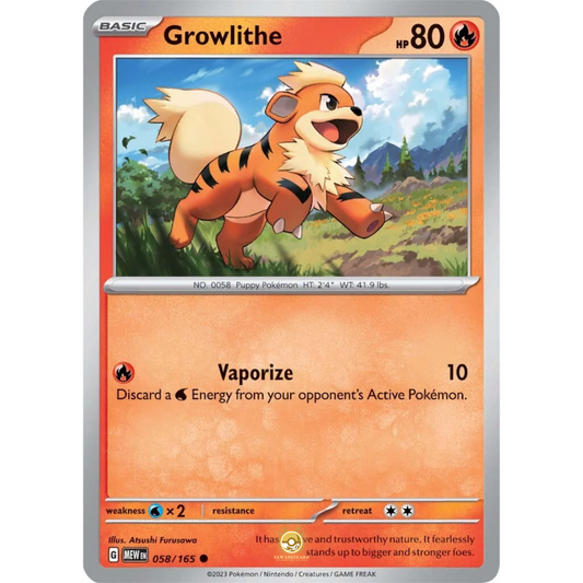 [ENG]	SV3.5	151:	058/165	Growlithe	C	(Non-Foil)