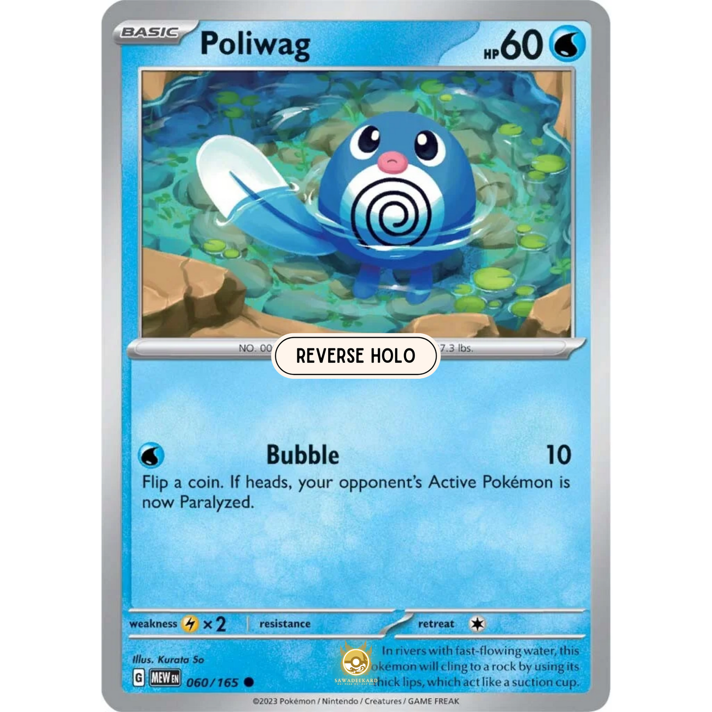 [ENG]	SV3.5	151:	060/165	Poliwag	C	(Reverse Holo)