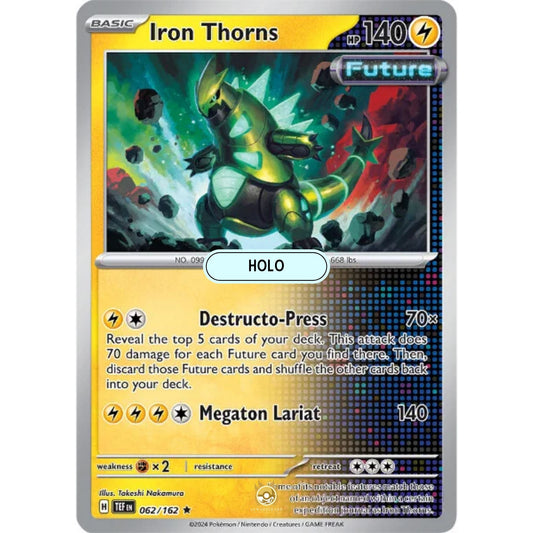 [ENG]	SV05	Temporal Forces:	062/162	Iron Thorns	[Lightning]	[R - Rare]	(Foil)