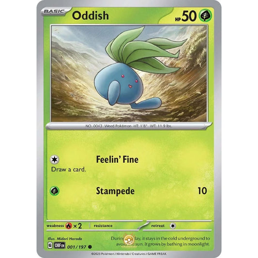 [ENG]	SV03	Obsidian Flames:	001/197	Oddish	C	(Non-Foil)