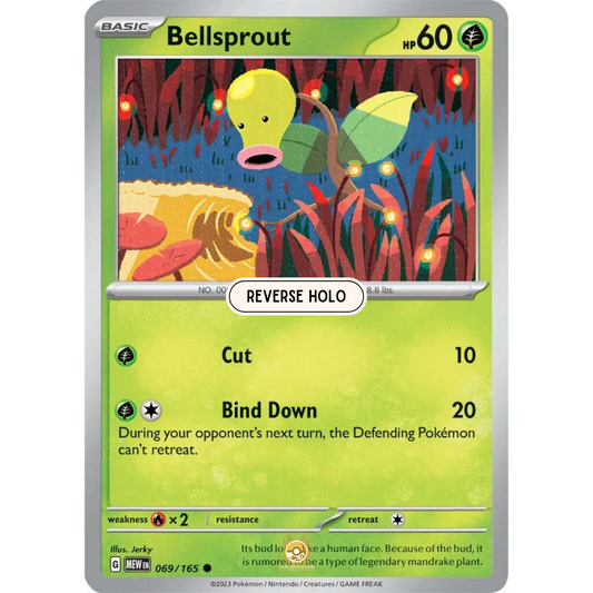 [ENG]	SV3.5	151:	069/165	Bellsprout	C	(Reverse Holo)