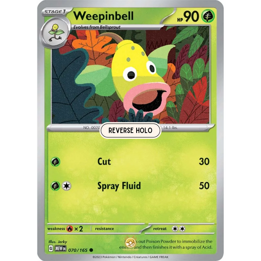 [ENG]	SV3.5	151:	070/165	Weepinbell	C	(Reverse Holo)