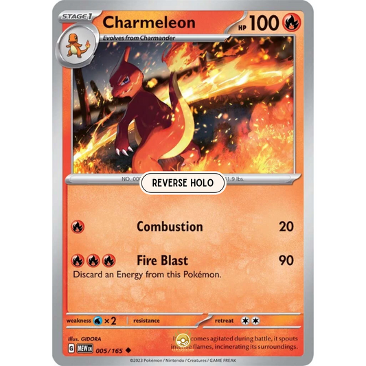 [ENG]	SV3.5	151:	005/165	Charmeleon	U	(Reverse Holo)