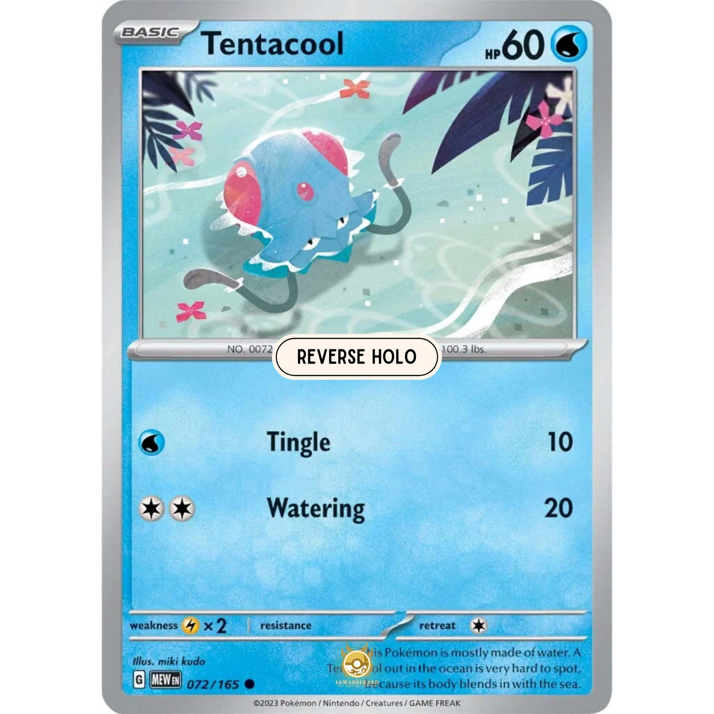 [ENG]	SV3.5	151:	072/165	Tentacool	C	(Reverse Holo)