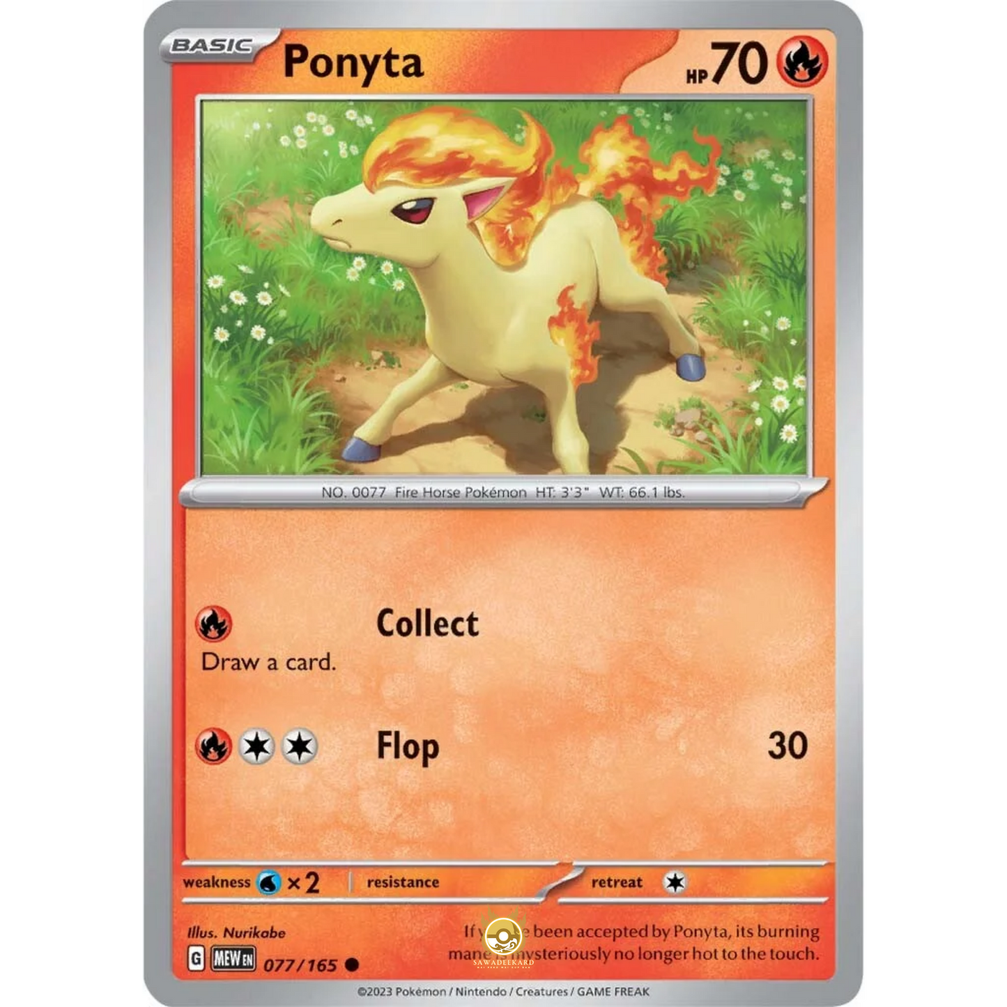 [ENG]	SV3.5	151:	077/165	Ponyta	C	(Non-Foil)
