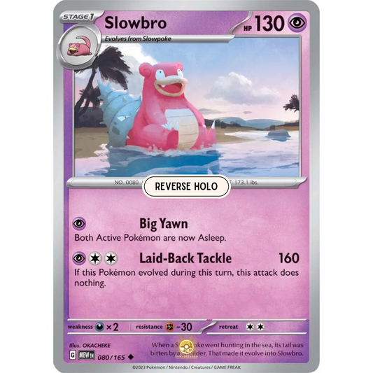 [ENG]	SV3.5	151:	080/165	Slowbro	U	(Reverse Holo)