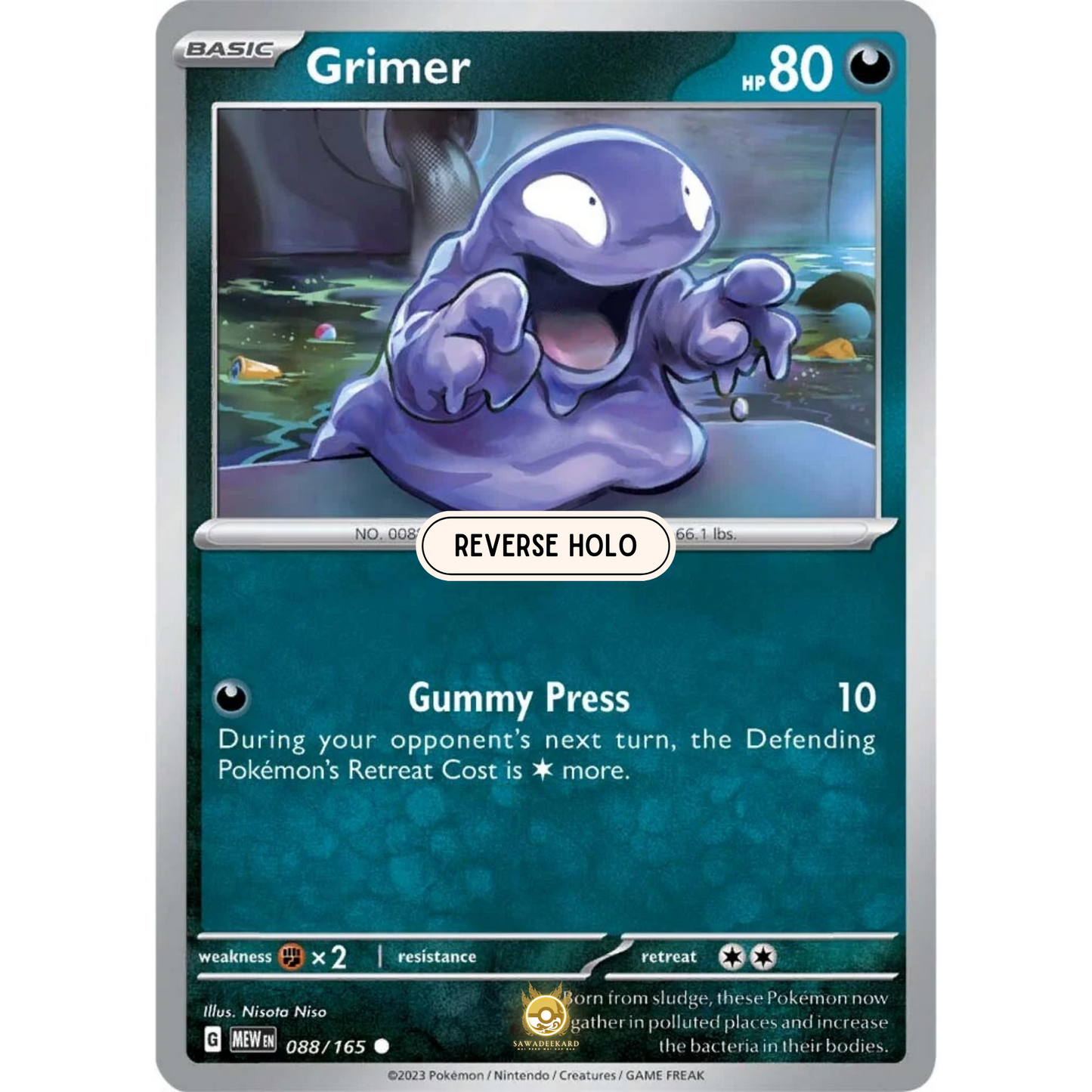 [ENG]	SV3.5	151:	088/165	Grimer		C	(Reverse Holo)