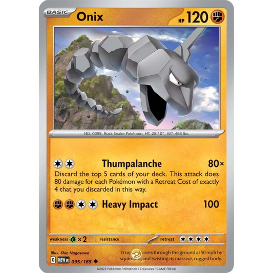 [ENG]	SV3.5	151:	095/165	Onix		U	(Non-Foil)