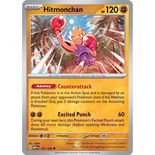 [ENG]	SV3.5	151:	107/165	Hitmonchan	U	(Non-Foil)