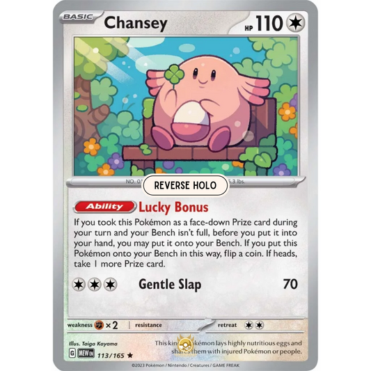 [ENG]	SV3.5	151:	113/165	Chansey	R	(Reverse Holo)