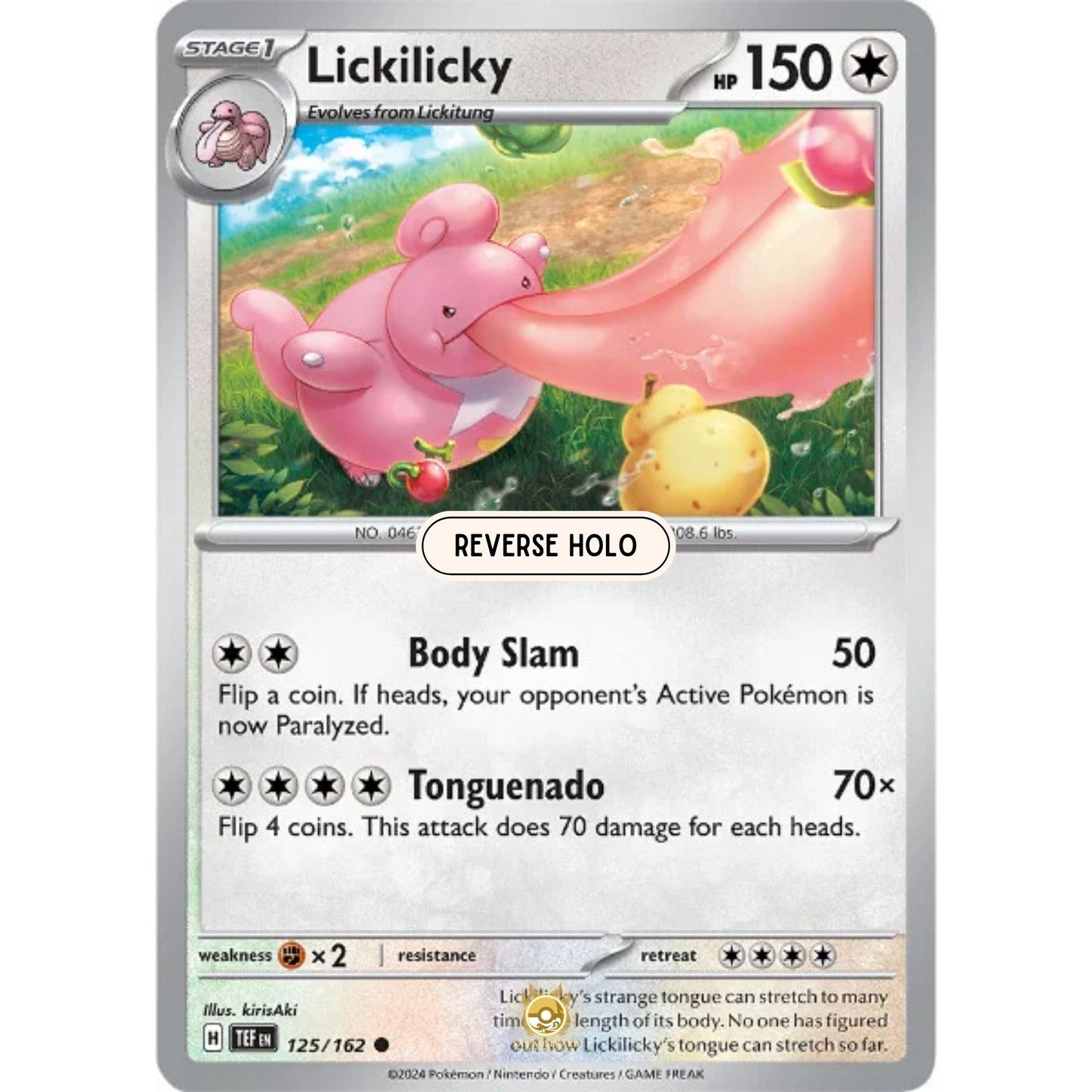 [ENG]	SV05	Temporal Forces:	125/162	Lickilicky	[Colorless]	[C - Common]	(Reverse Holo)