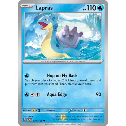 [ENG]	SV3.5	151:	131/165	Lapras		U	(Non-Foil)