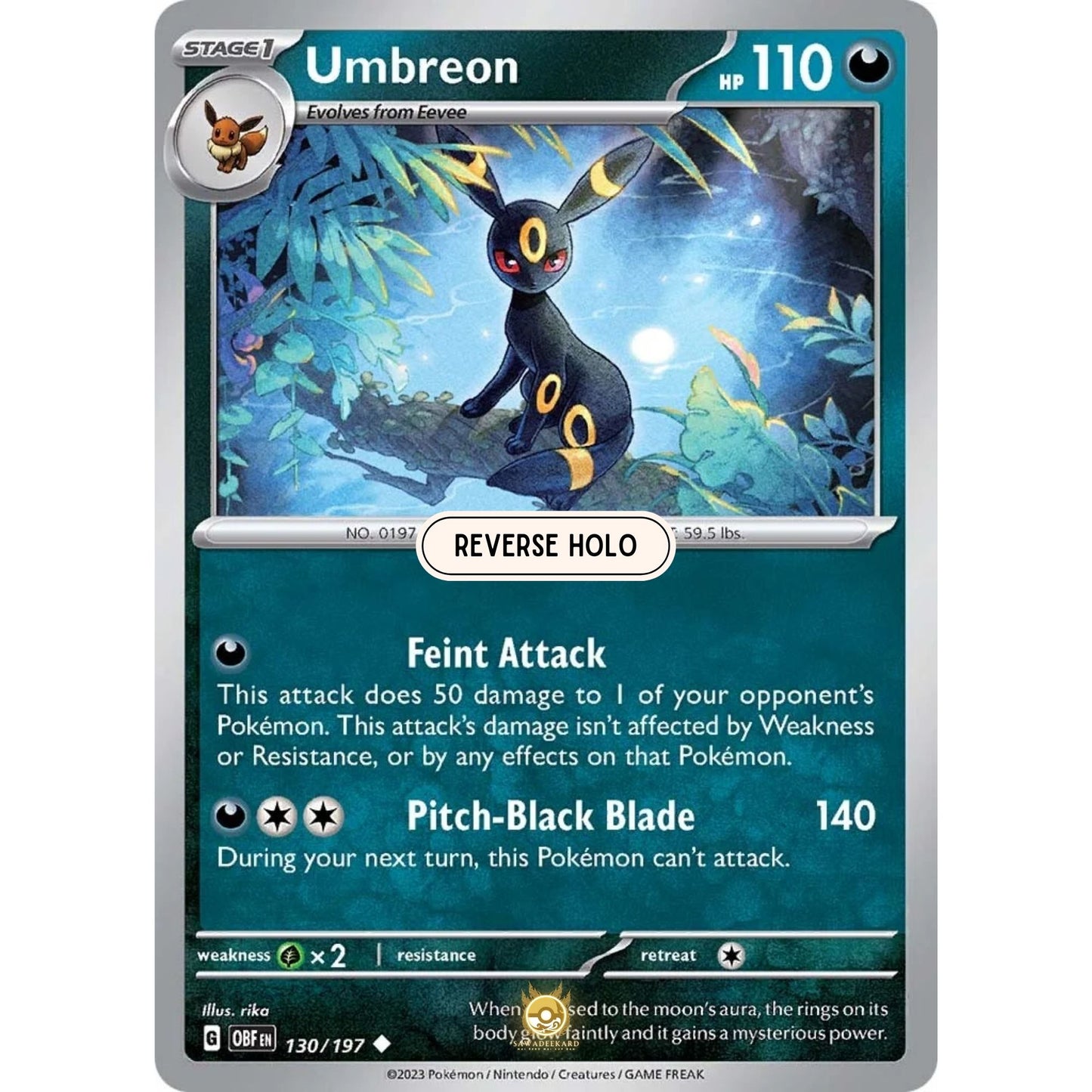 [ENG]	SV03	Obsidian Flames:	130/197	Umbreon	U	(Reverse Holo)