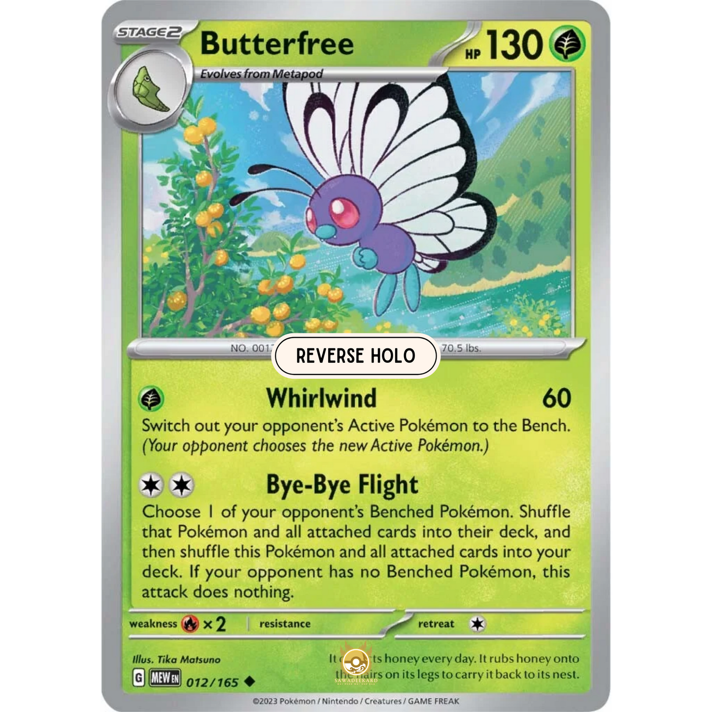 [ENG]	SV3.5	151:	012/165	Butterfree	U	(Reverse Holo)