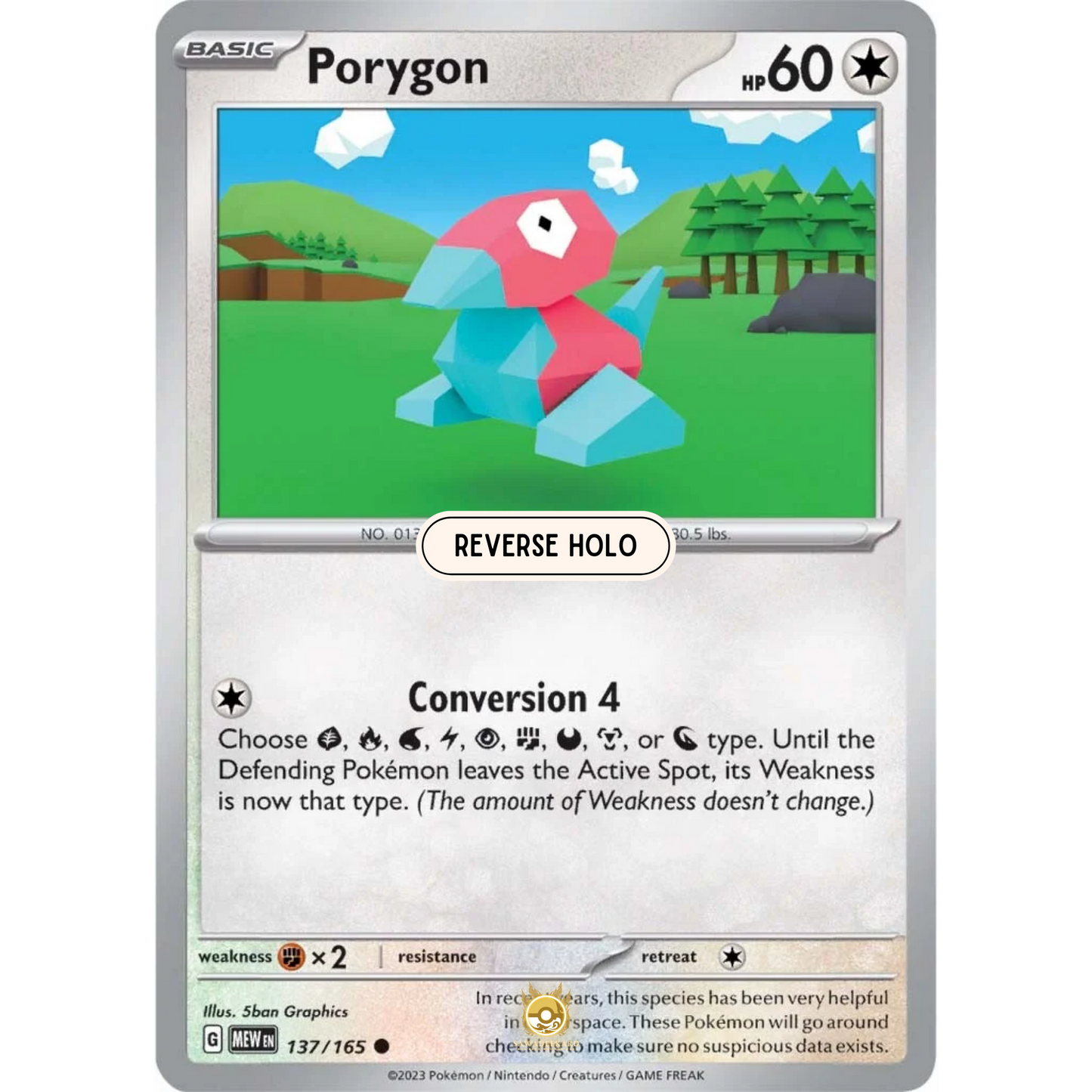 [ENG]	SV3.5	151:	137/165	Porygon	C	(Reverse Holo)