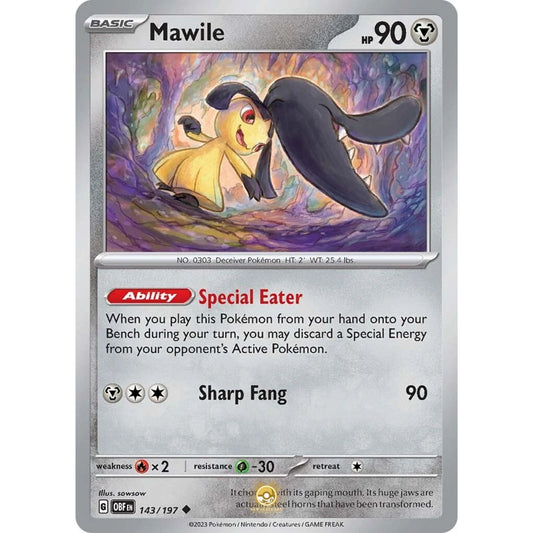 [ENG]	SV03	Obsidian Flames:	143/197	Mawile	U	(Non-Foil)