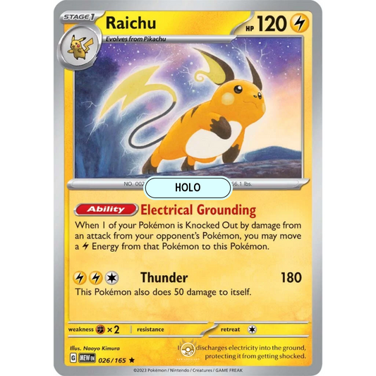 [ENG]	SV3.5	151:	026/165	Raichu		R	(Foil)