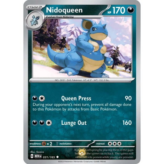 [ENG]	SV3.5	151:	031/165	Nidoqueen	U	(Non-Foil)