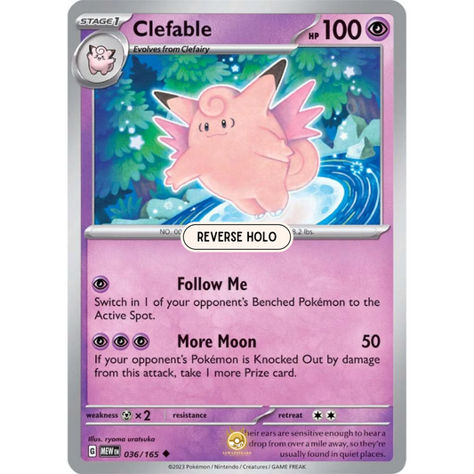 [ENG]	SV3.5	151:	036/165	Clefable	U	(Reverse Holo)