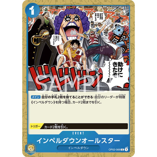 [JAP]	OP-02	Paramount War:	OP02-066	Impel Down All Stars	C	Blue	Event	(Non-Foil)