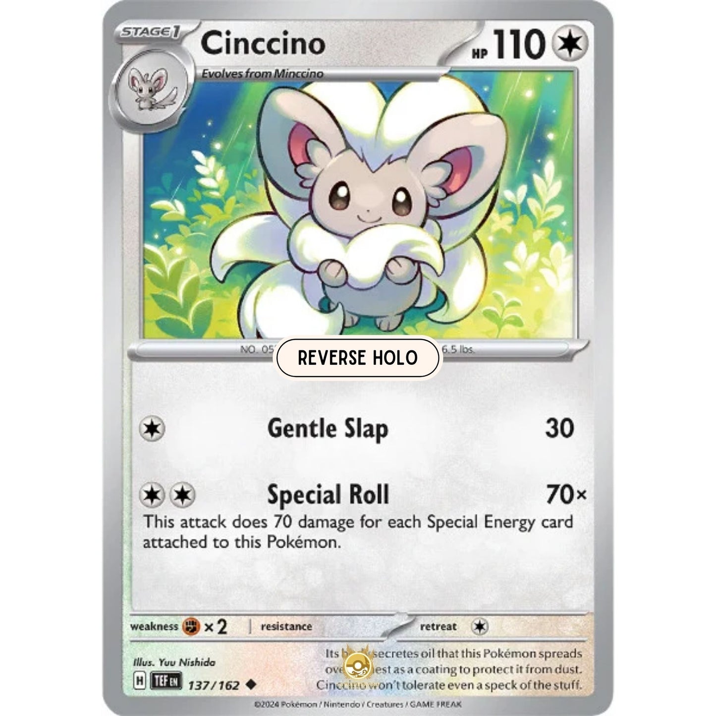 [ENG]	SV05	Temporal Forces:	137/162	Cinccino	[Colorless]	[U - Uncommon]	(Reverse Holo)