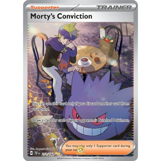 [ENG]	SV05	Temporal Forces:	211/162	Morty's Conviction	[Supporter]	[SIR - Special Illustration Rare]	(Foil)