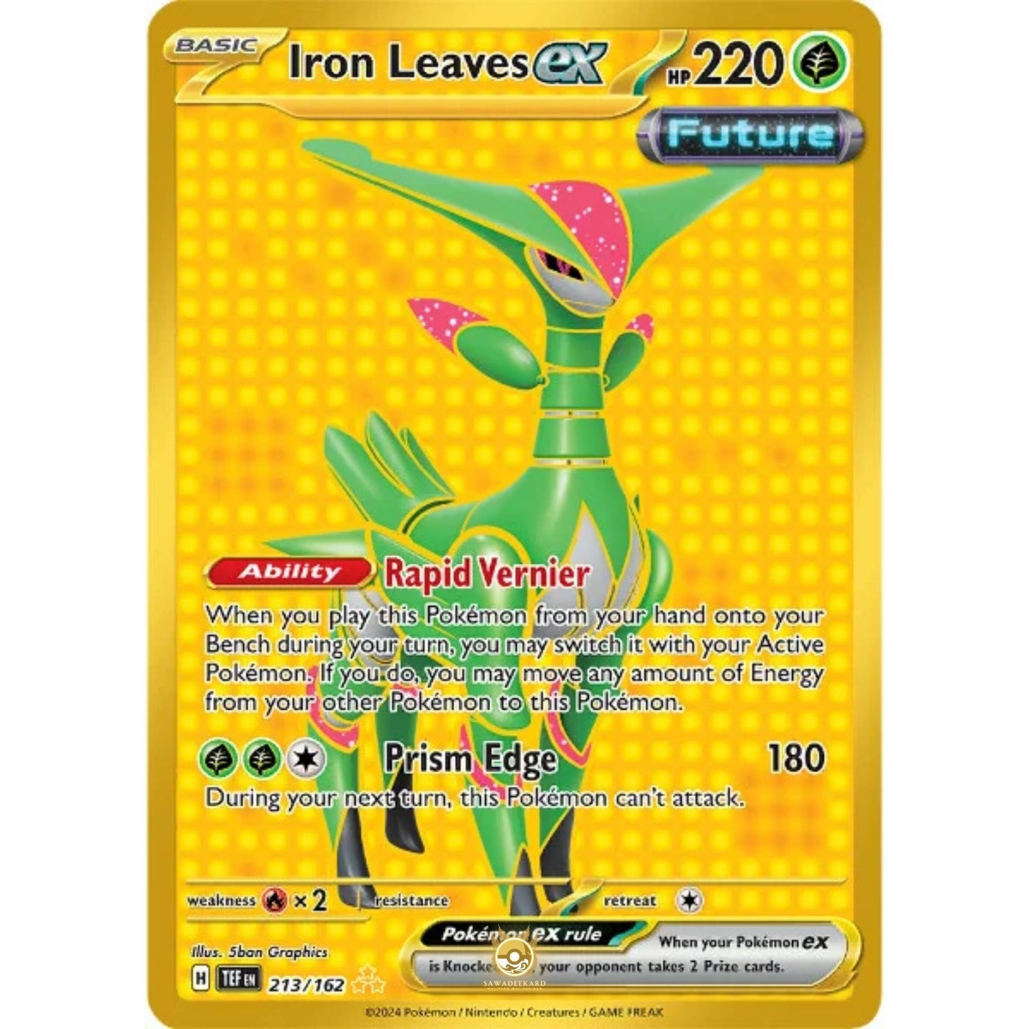 [ENG]	SV05	Temporal Forces:	213/162	Iron Leaves ex	[Grass]	[HR - Hyper Rare]	(Foil)