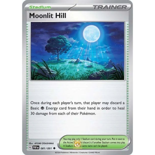 [ENG]	Pokemon	SV4.5	Paldean Fates:	081/091	Moonlit Hill	[Stadium]	[U - Uncommon]	(Non-Foil)