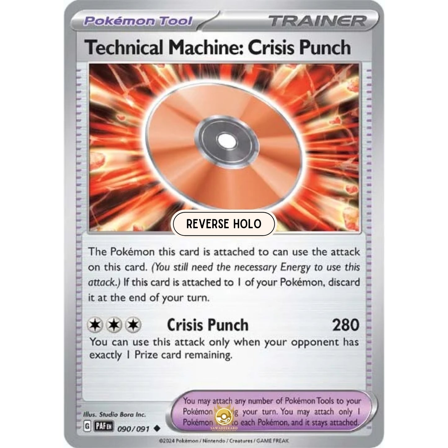 [ENG]	Pokemon	SV4.5	Paldean Fates:	090/091	Technical Machine: Crisis Punch	[Pokemon Tool]	[U - Uncommon]	(Reverse Holo)