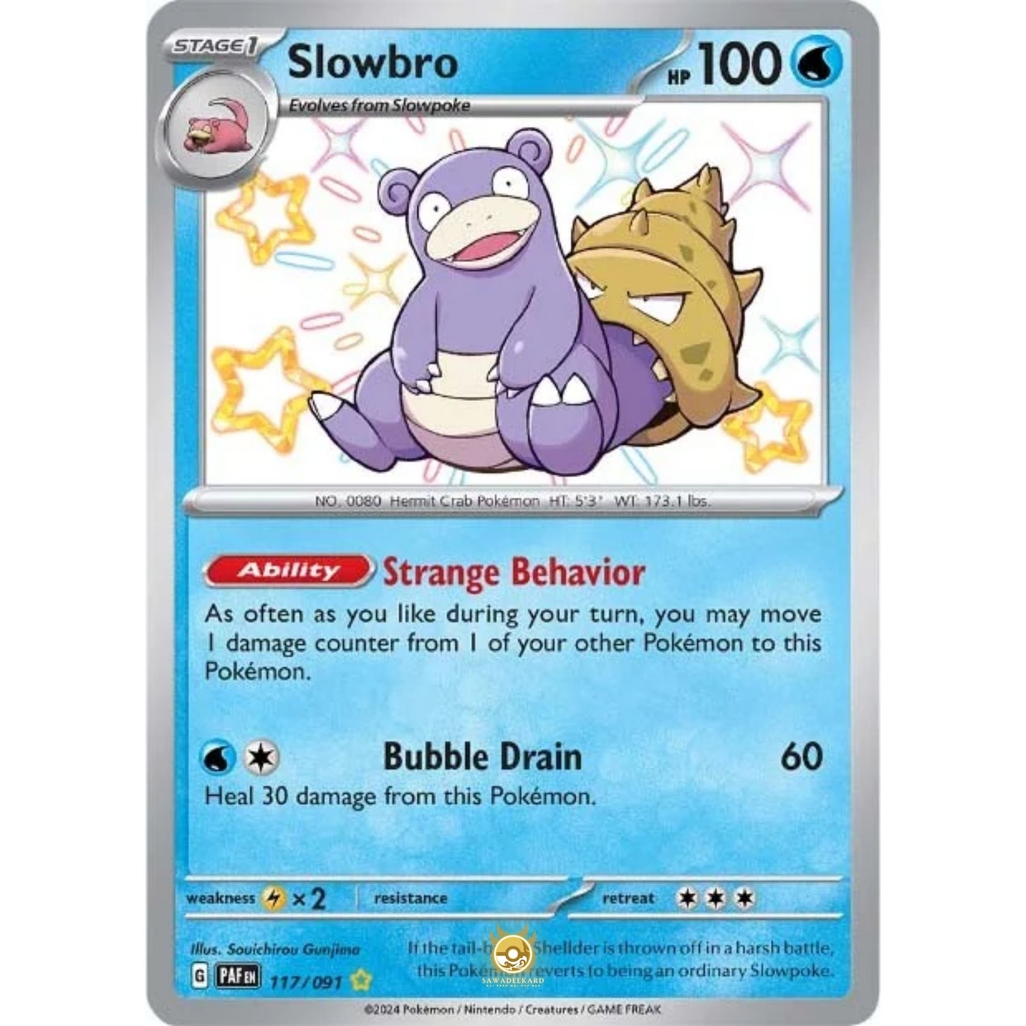 [ENG]	Pokemon	SV4.5	Paldean Fates:	117/091	Slowbro	[Water]	[SR - Shiny Rare]	(Foil)