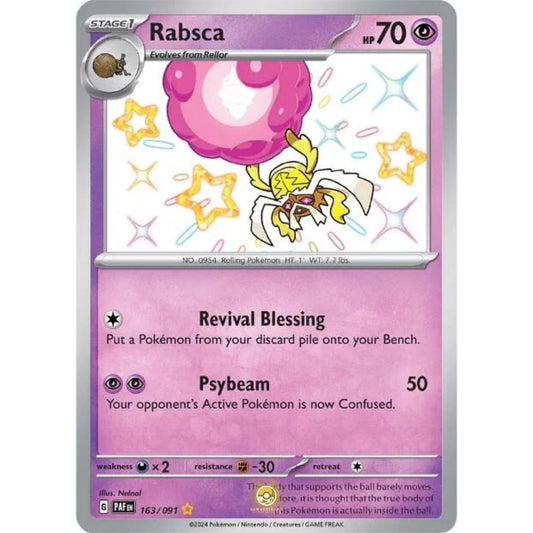 [ENG]	Pokemon	SV4.5	Paldean Fates:	163/091	Rabsca	[Psychic]	[SR - Shiny Rare]	(Foil)