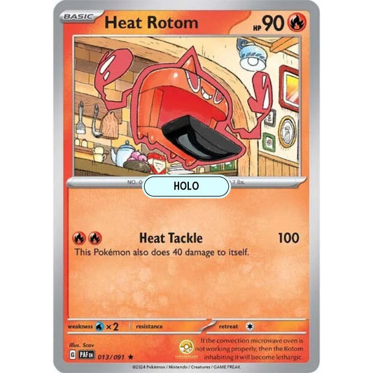 [ENG]	Pokemon	SV4.5	Paldean Fates:	013/091	Heat Rotom	[Fire]	[R - Rare]	(Foil)