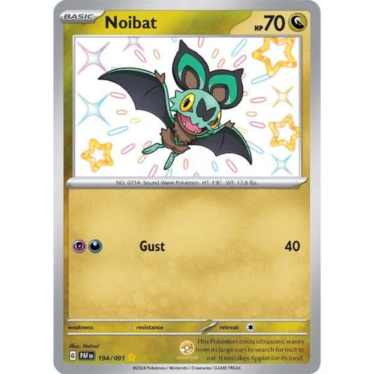 [ENG]	Pokemon	SV4.5	Paldean Fates:	194/091	Noibat	[Dragon]	[SR - Shiny Rare]	(Foil)