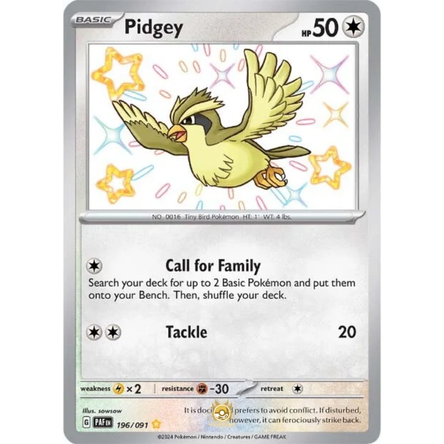 [ENG]	Pokemon	SV4.5	Paldean Fates:	196/091	Pidgey	[Colorless]	[SR - Shiny Rare]	(Foil)