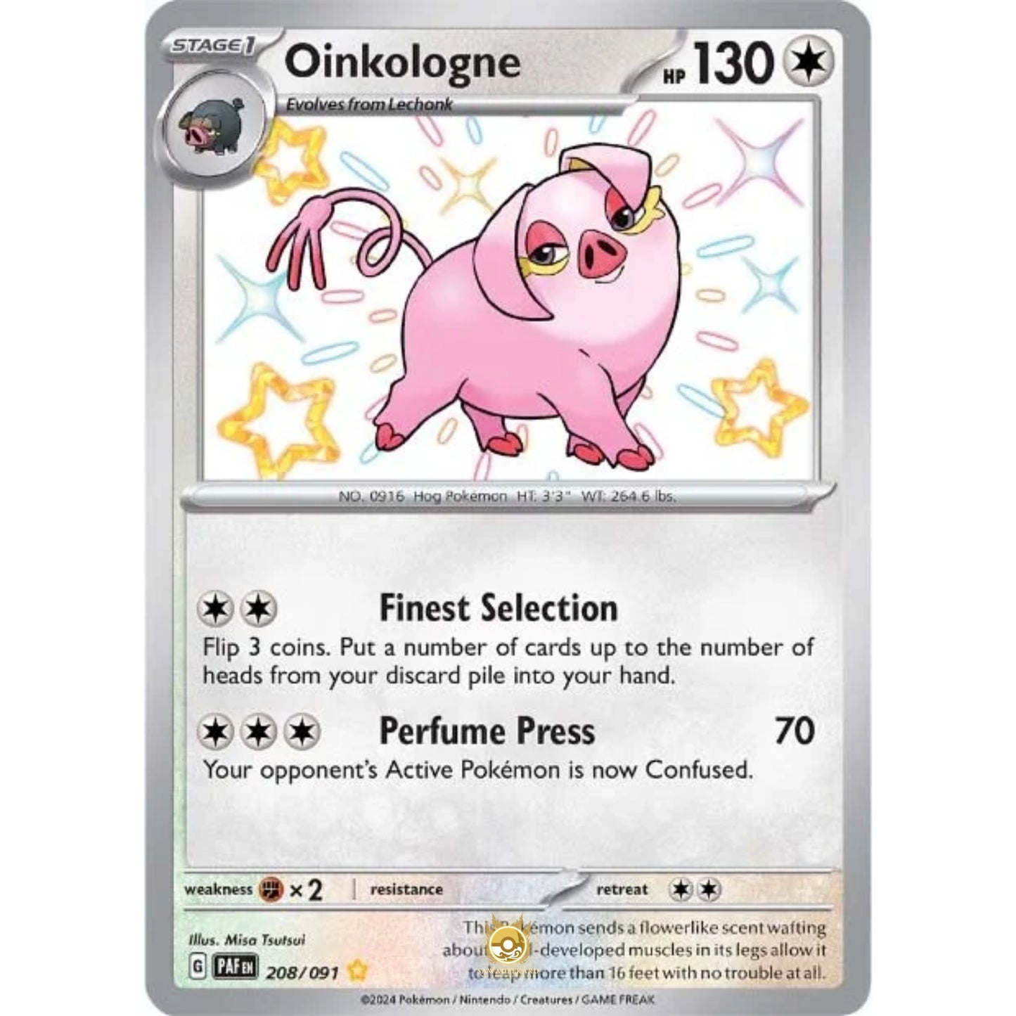 [ENG]	Pokemon	SV4.5	Paldean Fates:	208/091	Oinkolonge	[Colorless]	[SR - Shiny Rare]	(Foil)