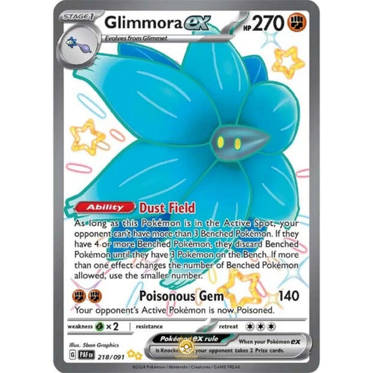 [ENG]	Pokemon	SV4.5	Paldean Fates:	218/091	Glimmora ex	[Fighting]	[SUR - Shiny Ultra Rare]	(Foil)