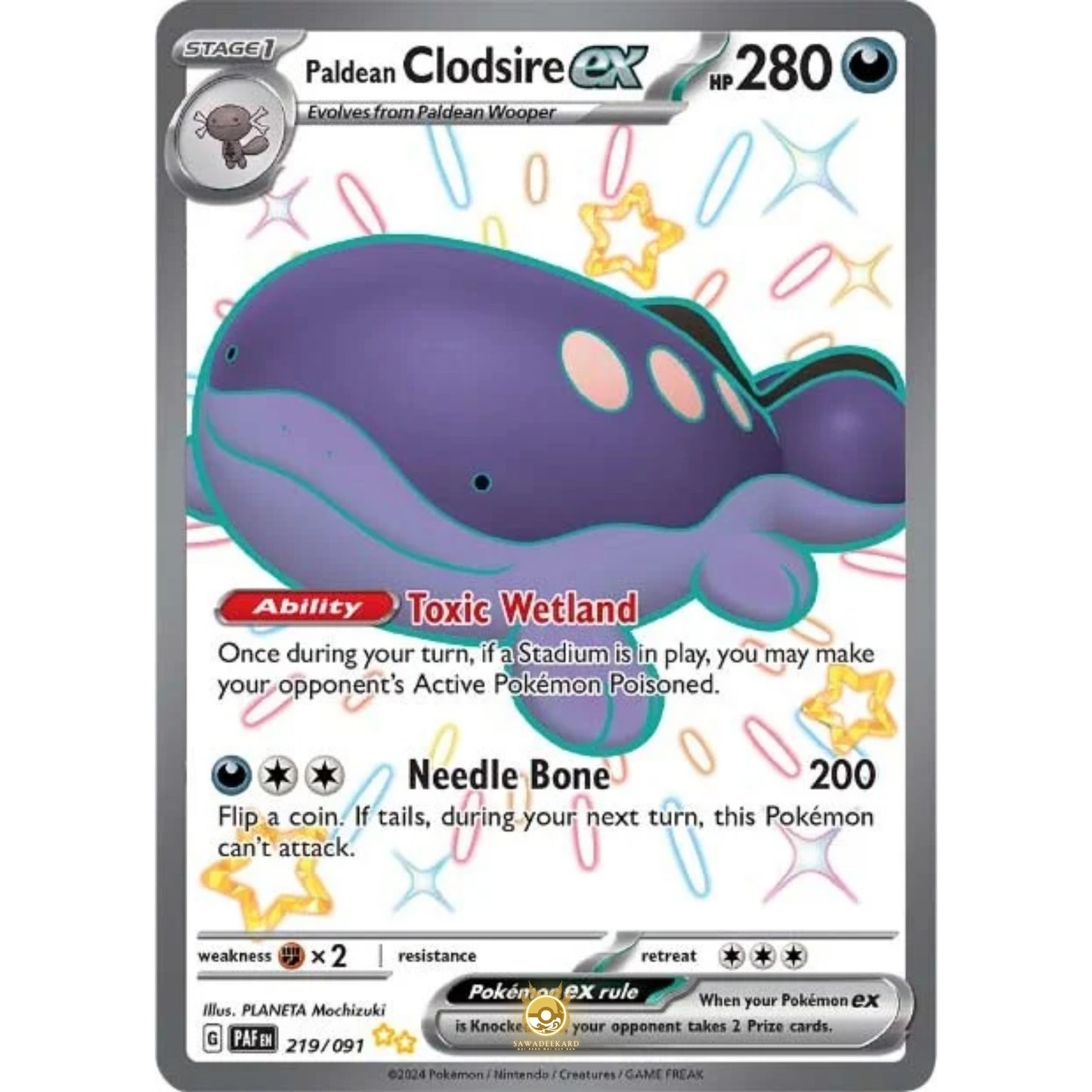 [ENG]	Pokemon	SV4.5	Paldean Fates:	219/091	Paldean Clodsire ex	[Darkness]	[SUR - Shiny Ultra Rare]	(Foil)