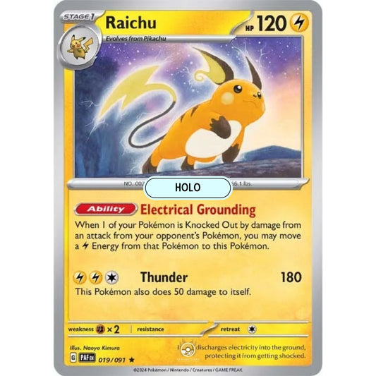 [ENG]	Pokemon	SV4.5	Paldean Fates:	019/091	Raichu	[Lightning]	[R - Rare]	(Foil)