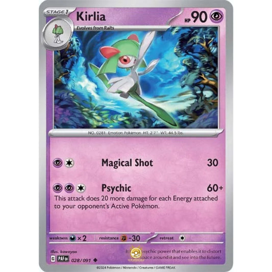 [ENG]	Pokemon	SV4.5	Paldean Fates:	028/091	Kirlia	[Psychic]	[U - Uncommon]	(Non-Foil)