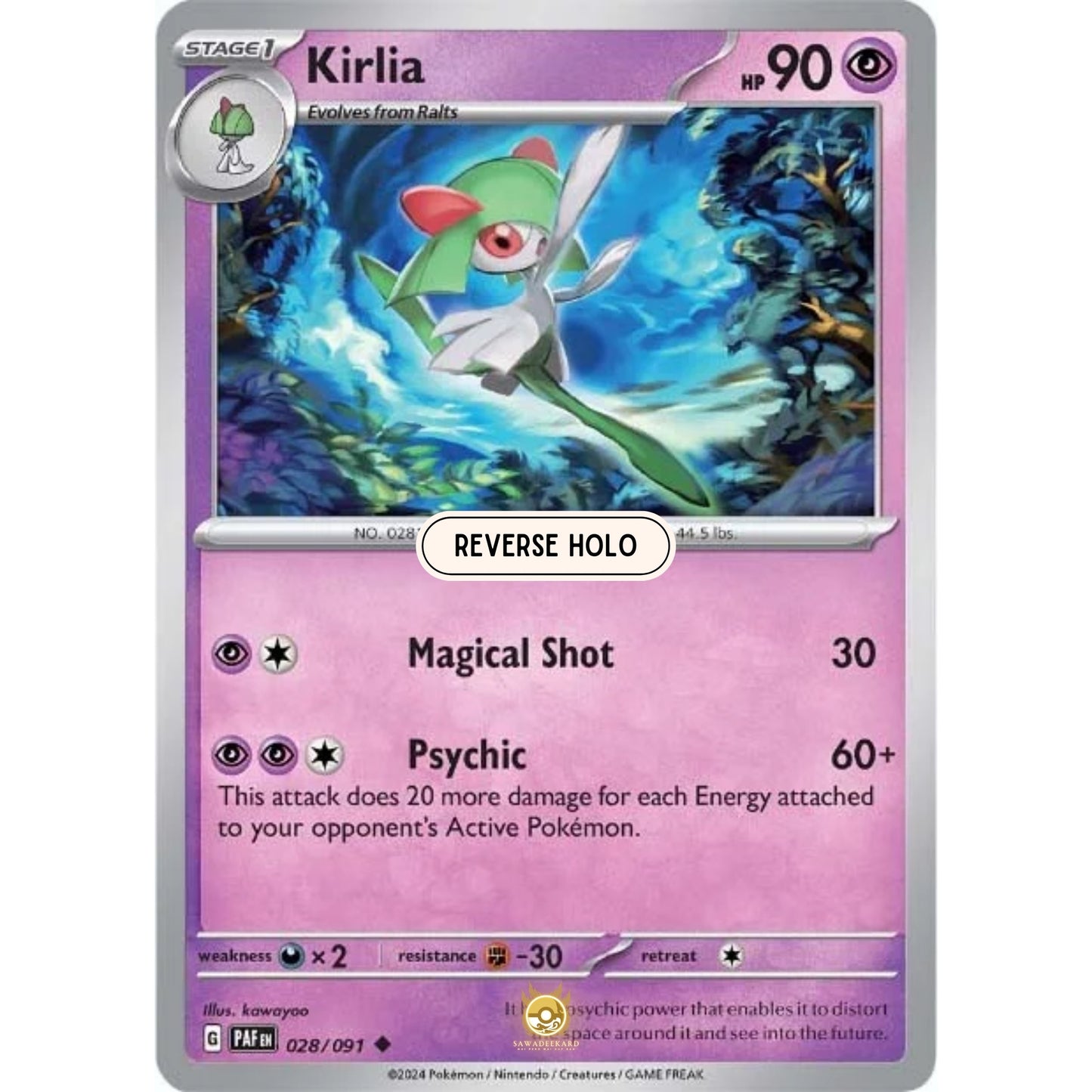 [ENG]	Pokemon	SV4.5	Paldean Fates:	028/091	Kirlia	[Psychic]	[U - Uncommon]	(Reverse Holo)