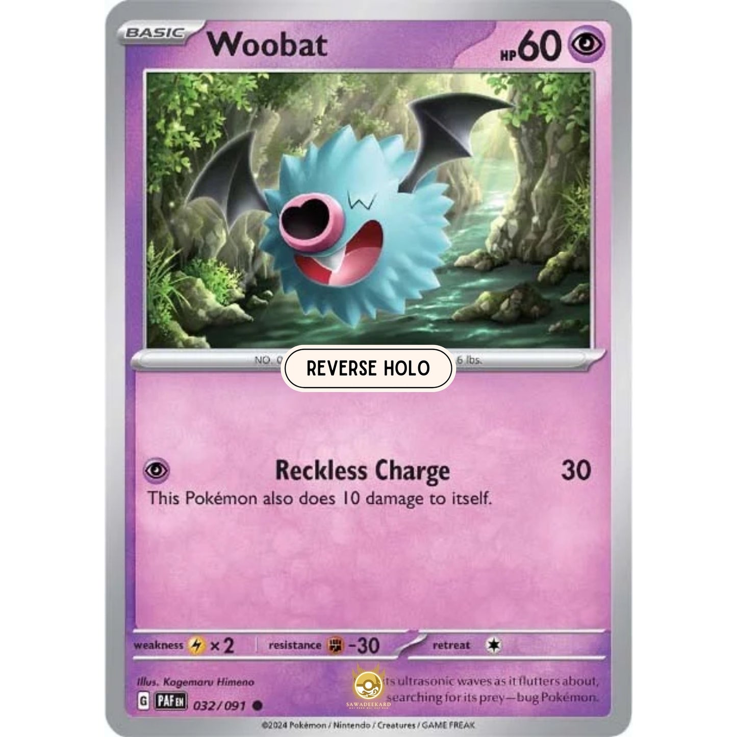 [ENG]	Pokemon	SV4.5	Paldean Fates:	032/091	Woobat	[Psychic]	[C - Common]	(Reverse Holo)