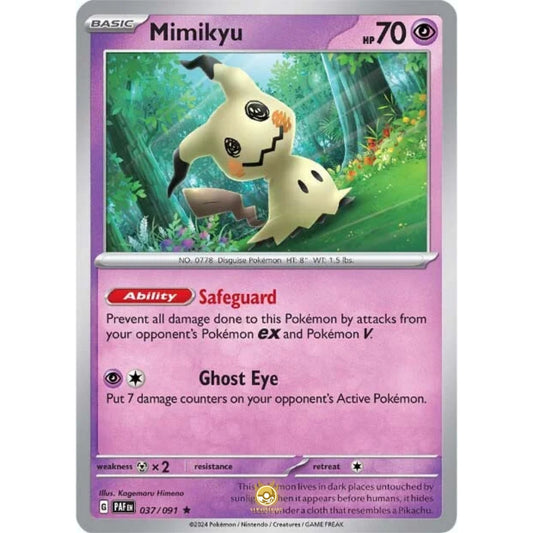 [ENG]	Pokemon	SV4.5	Paldean Fates:	037/091	Mimikyu	[Psychic]	[R - Rare]	(Foil)