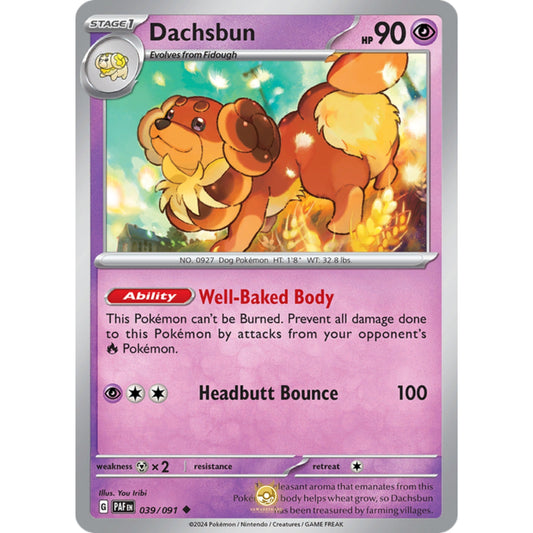 [ENG]	Pokemon	SV4.5	Paldean Fates:	039/091	Dachsbun	[Psychic]	[U - Uncommon]	(Non-Foil)