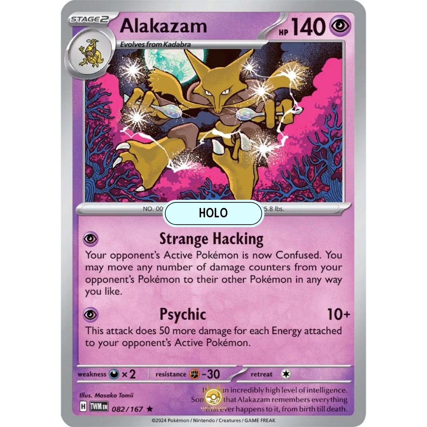 [ENG]	SV06	Twilight Masquerade:	082/167	Alakazam	[Psychic]	[R - Rare]	(Foil)