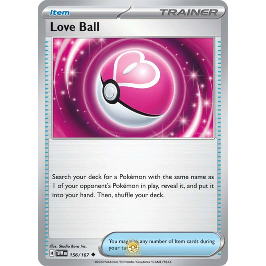 [ENG]	SV06	Twilight Masquerade:	156/167	Love Ball	[Item]	[U - Uncommon]	(Non-Foil)