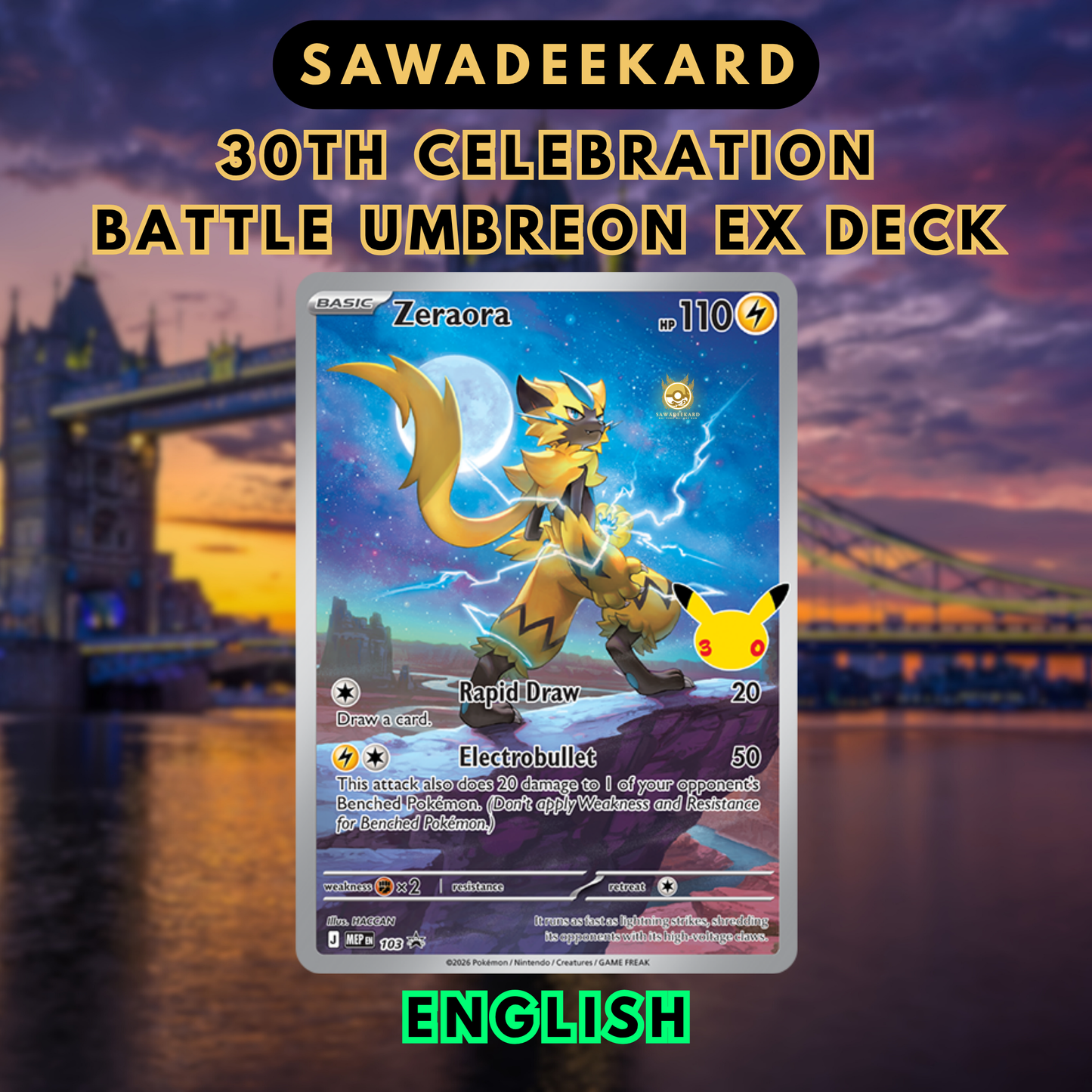 Zeraora illustration rare style card from the Pokemon TCG 30th Celebration Umbreon ex Battle Deck